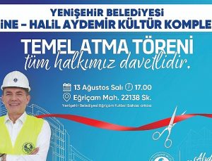 Yenişehir Belediyesi Yeni Kültür Kompleksinin Temelini Yarın Atıyor