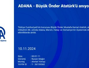 Adana ve Çevresinde Atatürk Anma Etkinlikleri