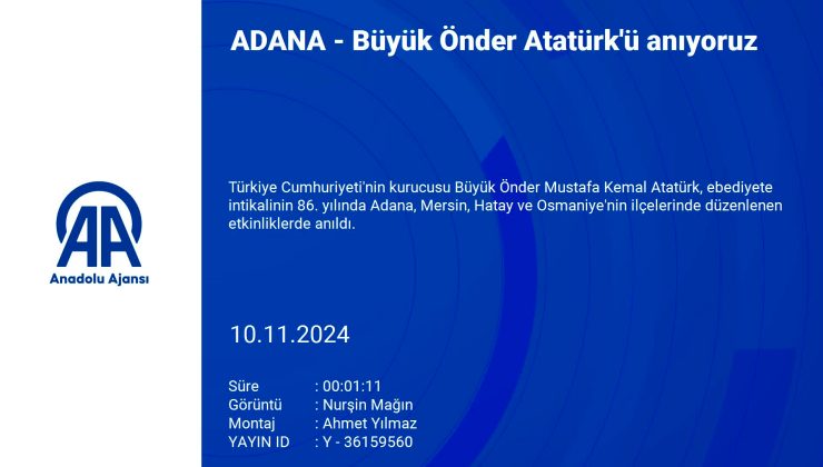 Adana ve Çevresinde Atatürk Anma Etkinlikleri